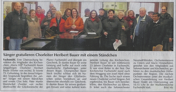 Kirchenchor Fuchsm�hl mit 75. Geburtstags-Jubilar Heribert Bauer